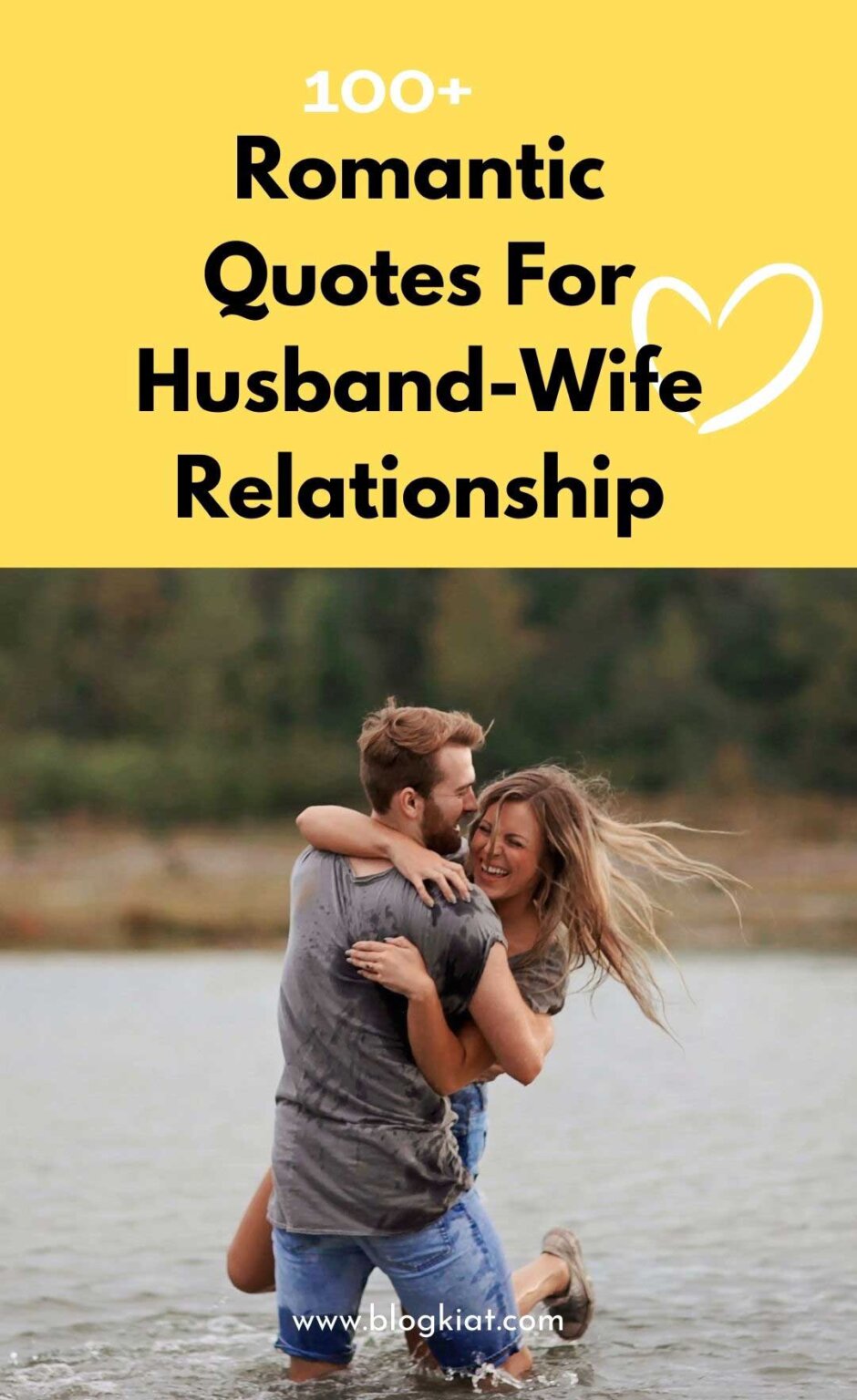 100 Romantic Quotes For Husband Wife Relationship