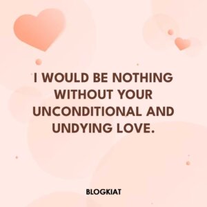 Unconditional Love Quotes For Her 300x300 