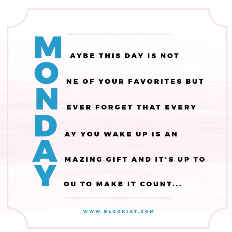 70+ Monday Motivation Quotes To Start Your Week (2024) - Blogkiat