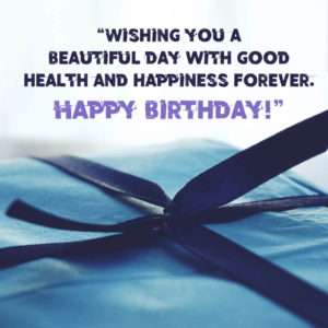 Best Birthday Wishes, Messages And Quotes 2024