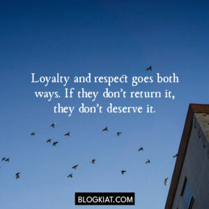 Best Loyalty Quotes & Sayings in 2024