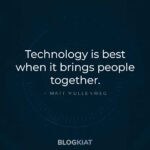 Best Inspirational Tech Quotes | Postive Technology Quotes