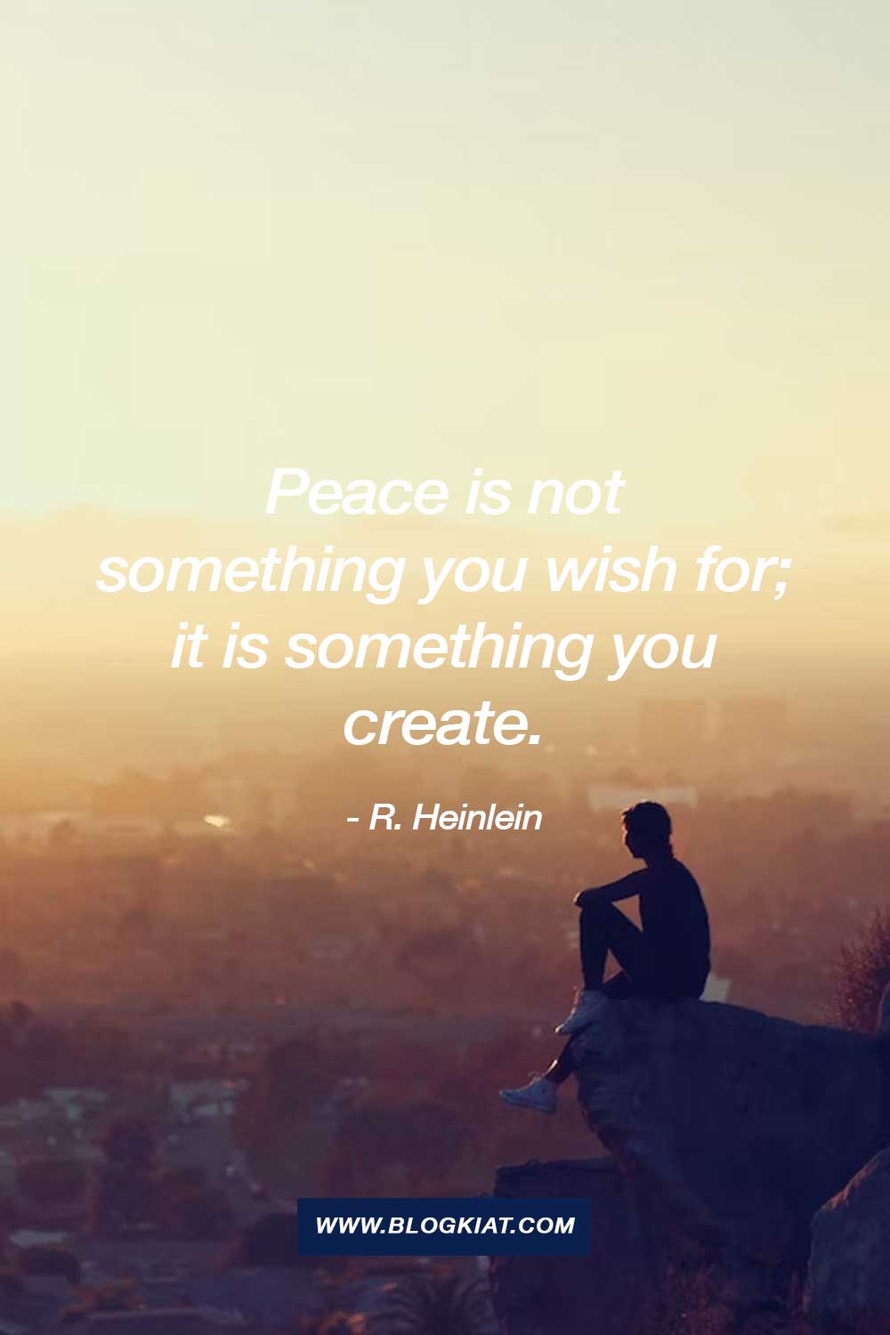 150+ Peace Quotes to Calm Your Mind - Blogkiat