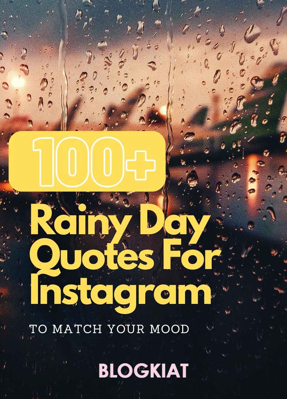 100-rainy-day-quotes-for-instagram-to-match-your-mood-blogkiat