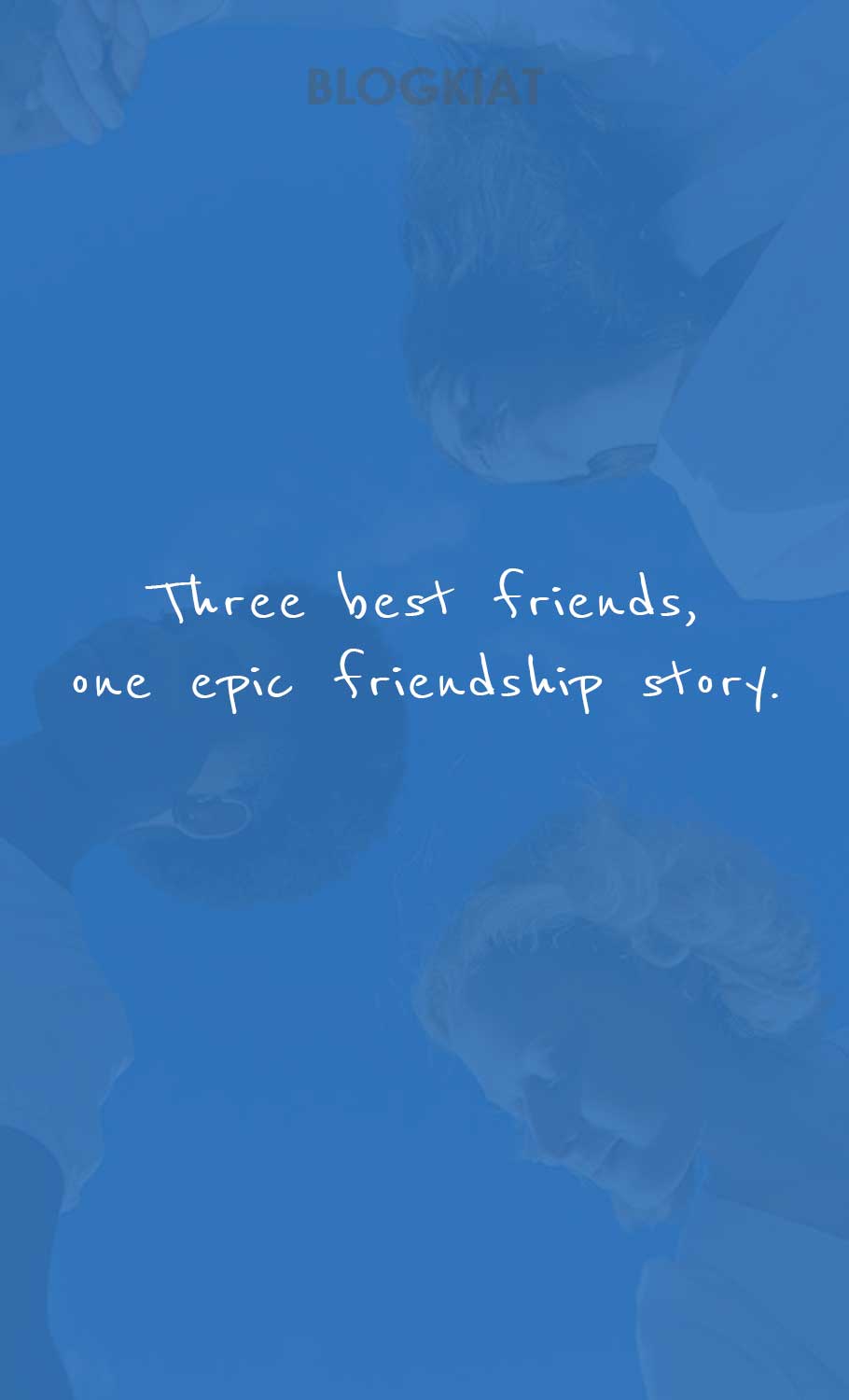 3 friends images with quotes