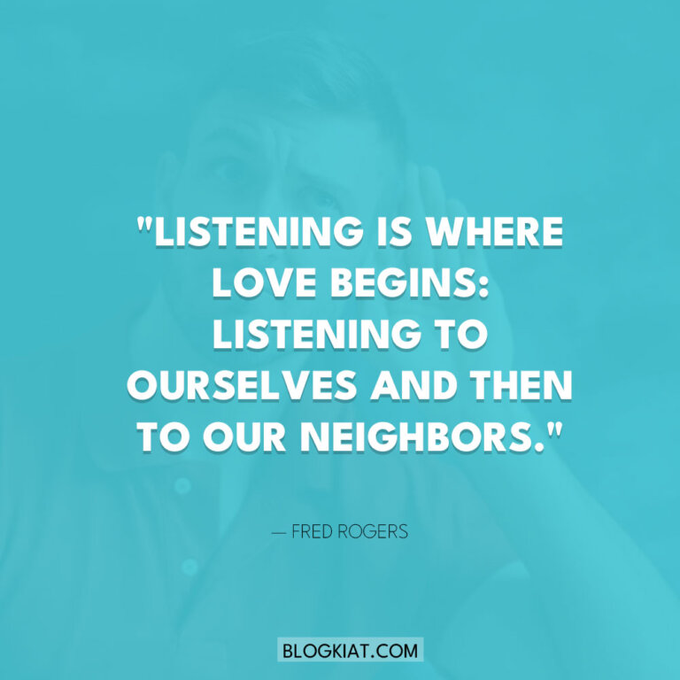 30 Active Listening Quotes to Guide You - Blogkiat