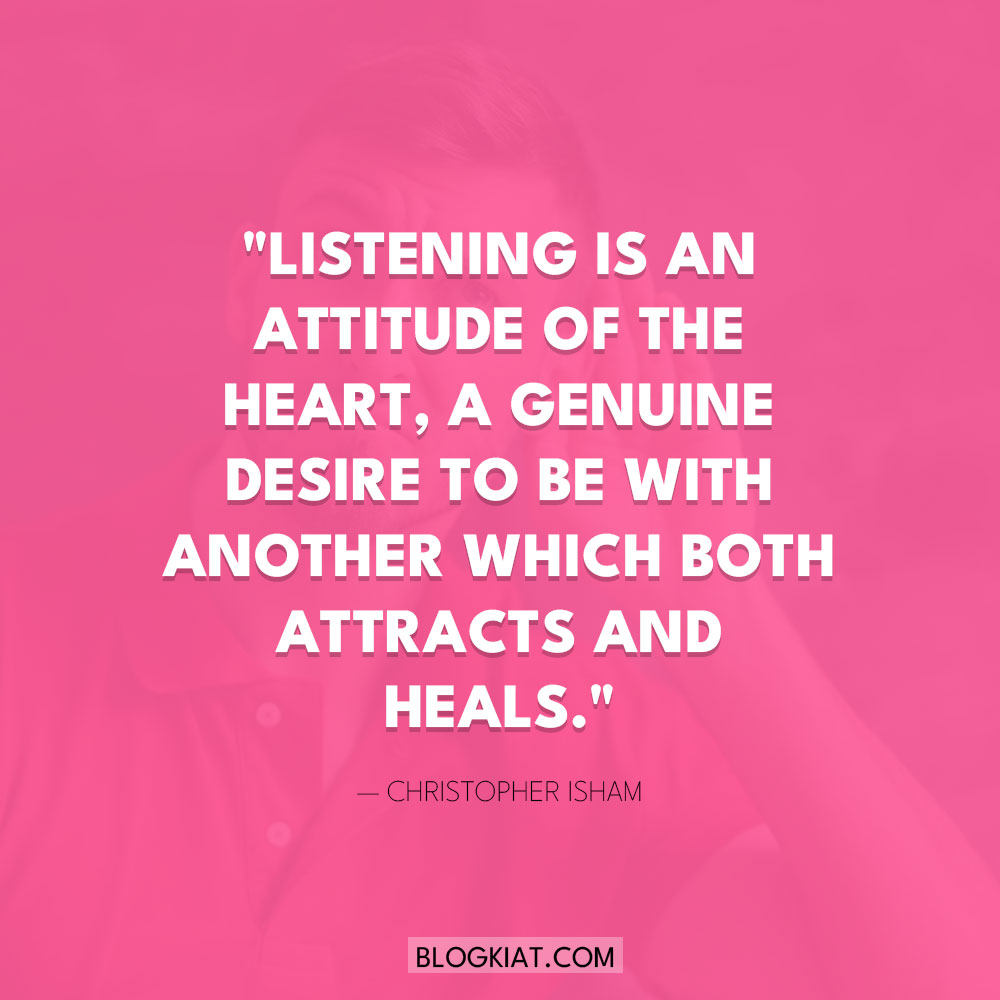 30 Active Listening Quotes to Guide You - Blogkiat