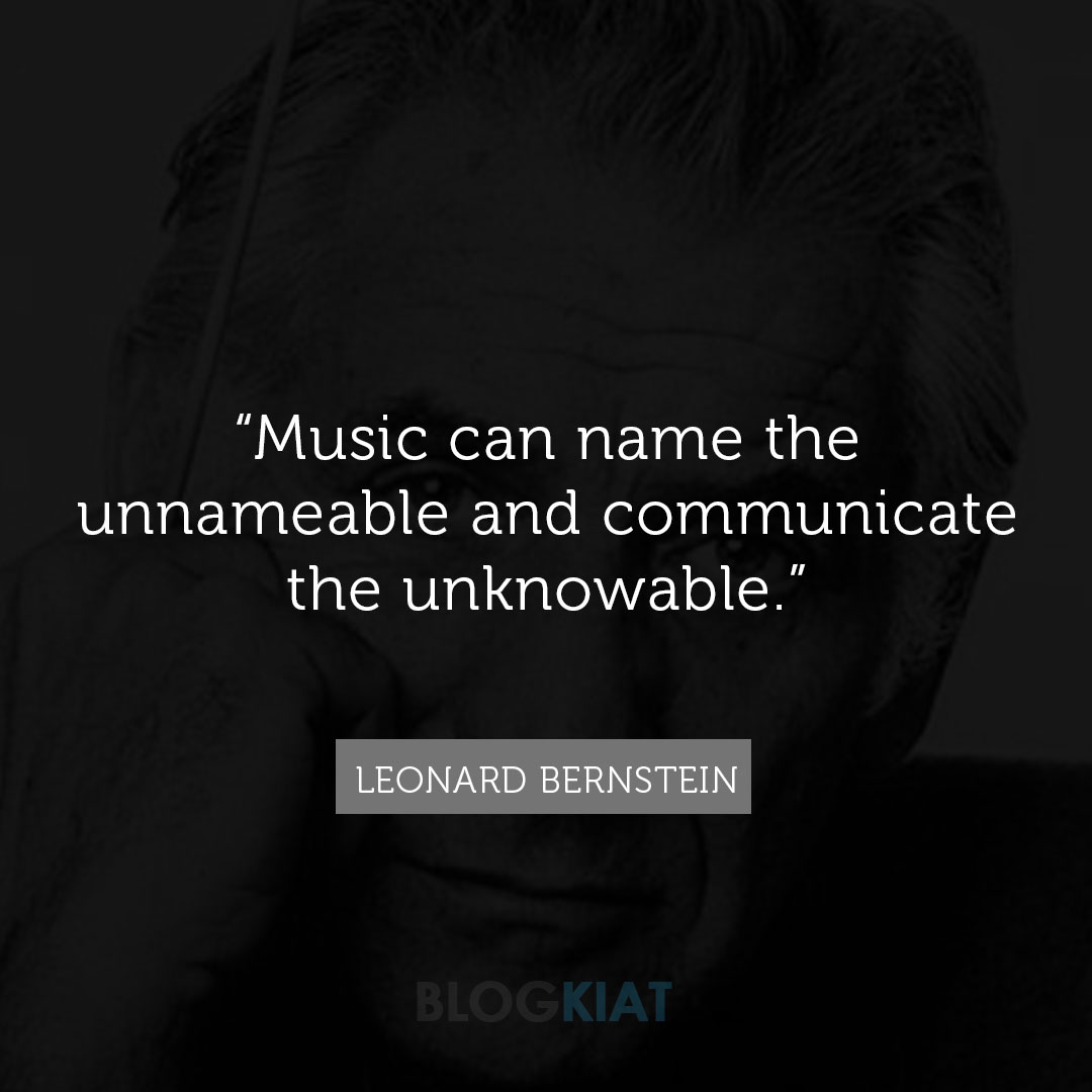 14 Best Leonard Bernstein Quotes On Music & Life - Blogkiat