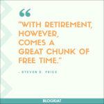 52 Quotes to Kickstart Your Retirement Journey - Blogkiat