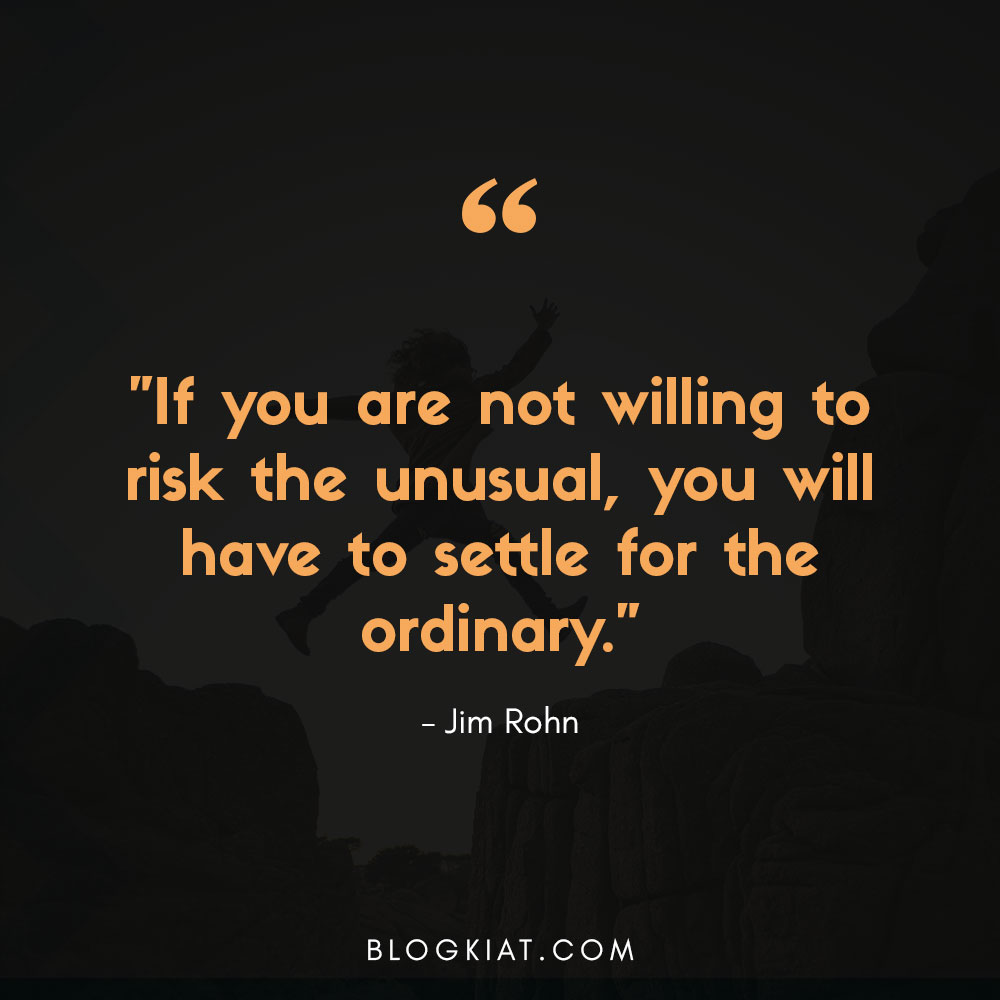 40 Risk Taking Quotes for Self-Improvement - Blogkiat