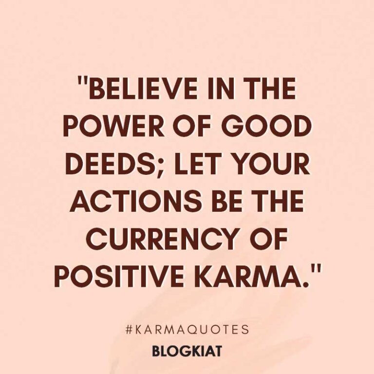 250+ Karma Quotes to Inspire Positive Intentions - Blogkiat