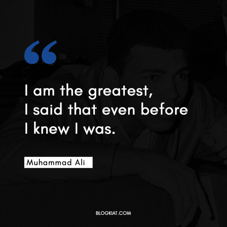 38 Muhammad Ali Quotes for Motivation and Success - Blogkiat