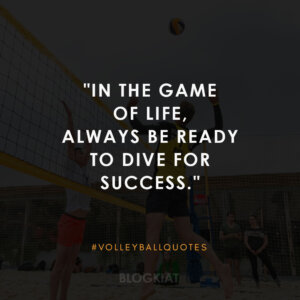 150+ Volleyball Quotes to Amp Up Your Play(2024)