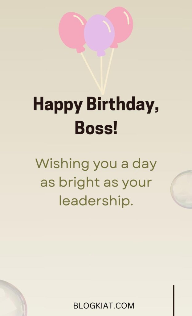 150+ Happy Birthday Wishes for the Best Boss Ever - Blogkiat