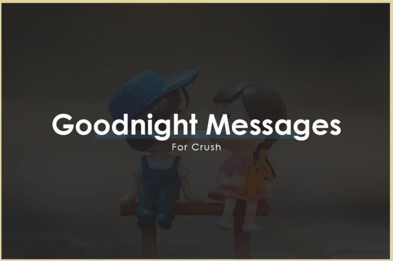 100+ Cute Goodnight Messages For Crush